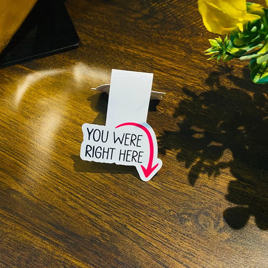 YOU WERE RIGHT HERE| MAGNETIC BOOKMARK VELVET FINISH